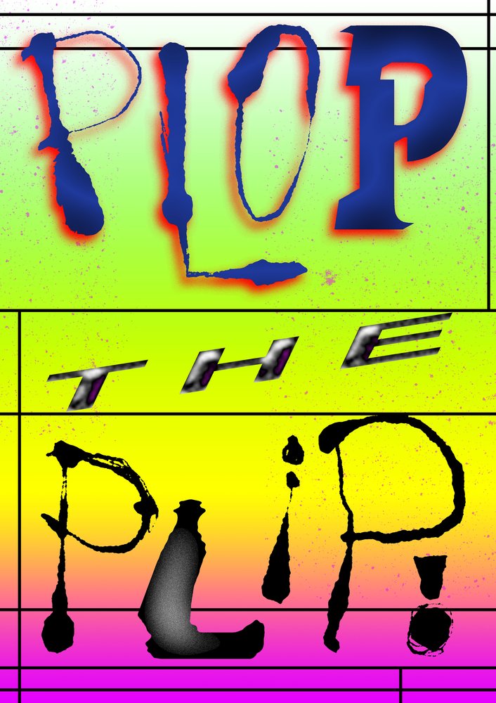 Plop the Plip type experiment
